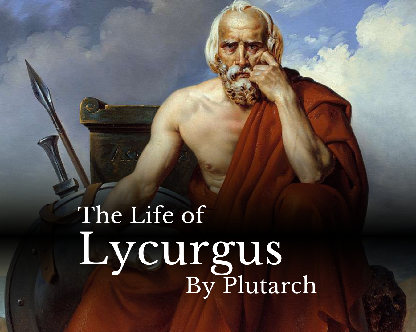 The Life of Lycurgus